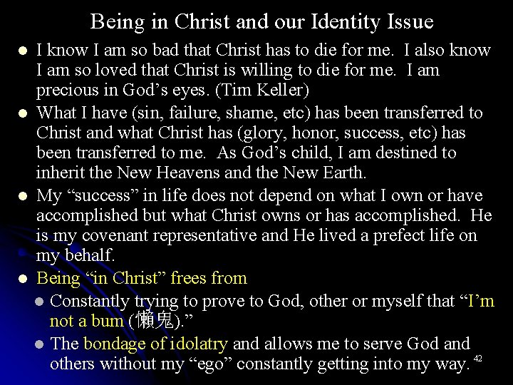 Being in Christ and our Identity Issue l l I know I am so