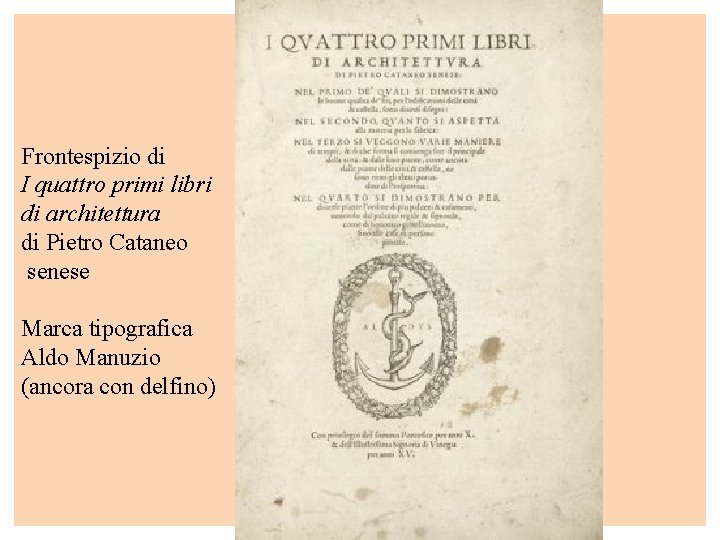 Frontespizio di I quattro primi libri di architettura di Pietro Cataneo senese Marca tipografica