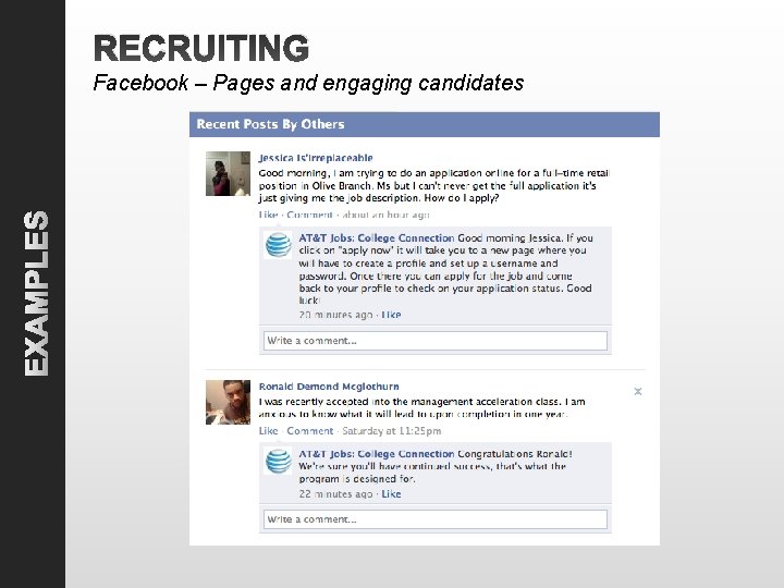 RECRUITING EXAMPLES Facebook – Pages and engaging candidates 