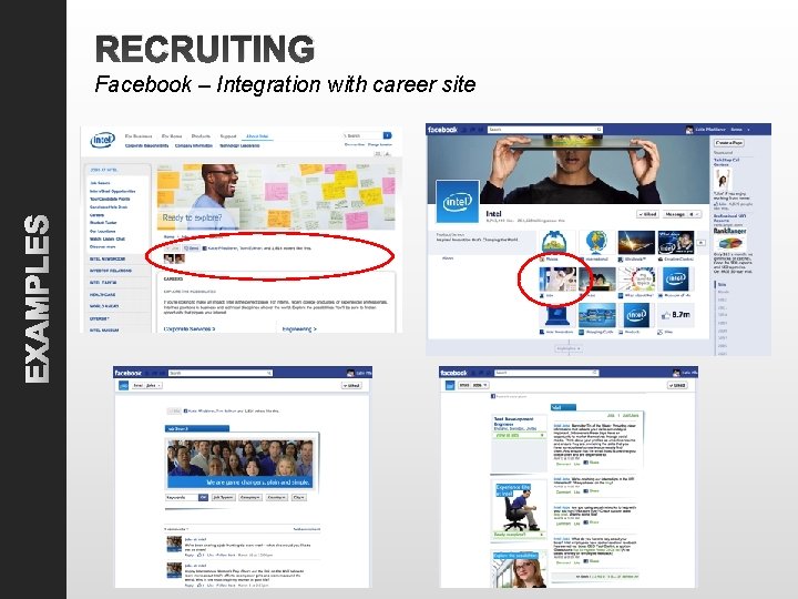 RECRUITING EXAMPLES Facebook – Integration with career site 