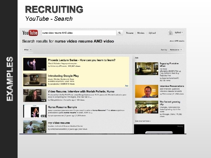 RECRUITING EXAMPLES You. Tube - Search 