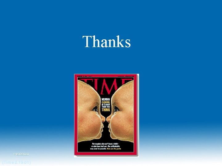 Thanks 11/26/2020 (Time 2. 19. 01) Dr. Hariom Yadav Thanks 11/26/2020 (Time 2. 19. 01) Dr. Hariom Yadav