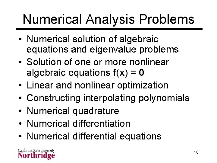 Numerical Analysis Problems • Numerical solution of algebraic equations and eigenvalue problems • Solution Numerical Analysis Problems • Numerical solution of algebraic equations and eigenvalue problems • Solution