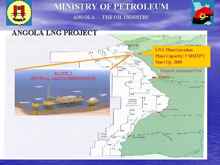 ANGOLA THE OIL INDUSTRY MINISTRY OF PETROLEUM ANGOLA