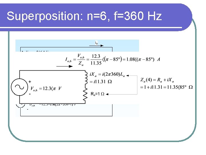 Superposition: n=6, f=360 Hz 