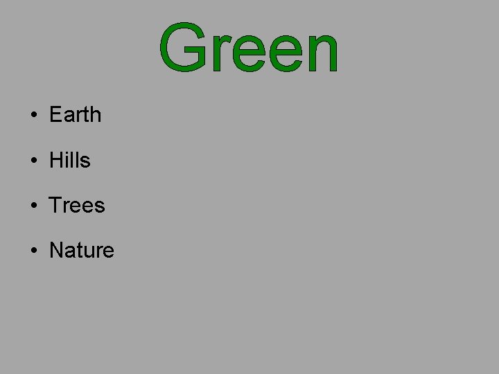 Green • Earth • Hills • Trees • Nature 