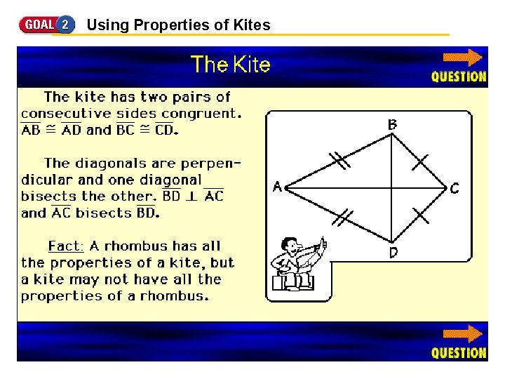 Using Properties of Kites 