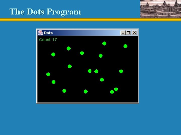 The Dots Program 