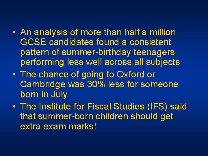 • An analysis of more than half a million GCSE candidates found a • An analysis of more than half a million GCSE candidates found a