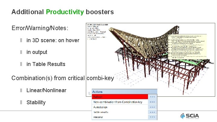 Additional Productivity boosters Error/Warning/Notes: in 3 D scene: on hover in output in Table