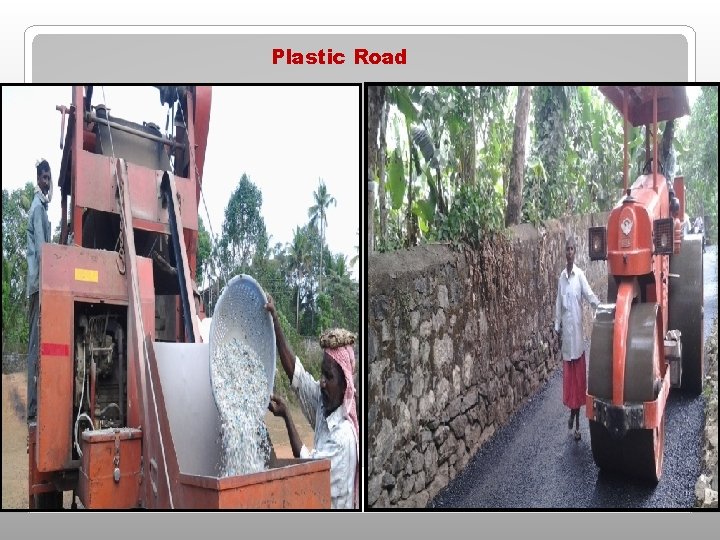 Plastic Road Plastic Road