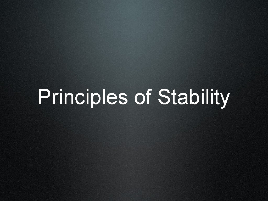 Principles of Stability 