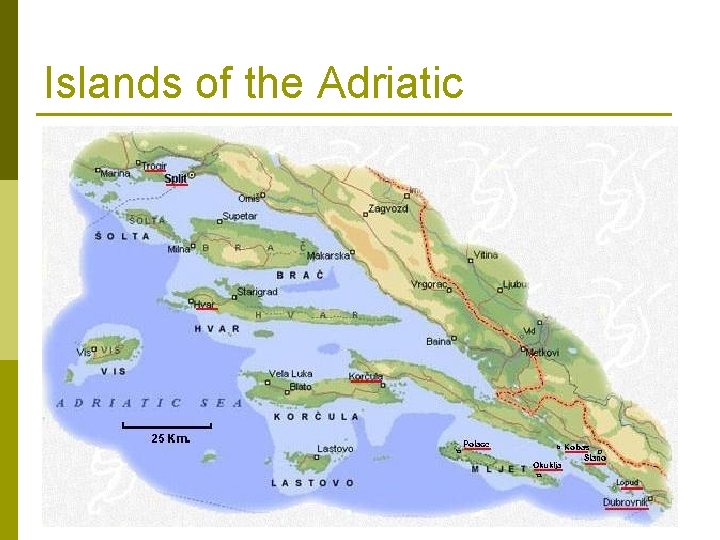 Islands of the Adriatic 