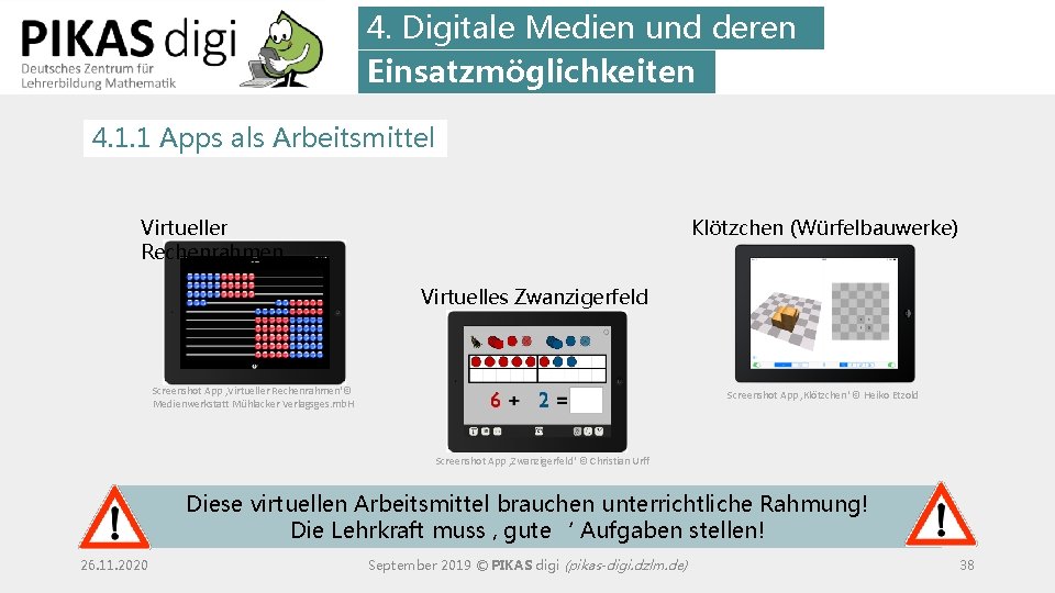 4. Digitale Medien und deren Einsatzmöglichkeiten 4. 1. 1 Apps als Arbeitsmittel Virtueller Rechenrahmen