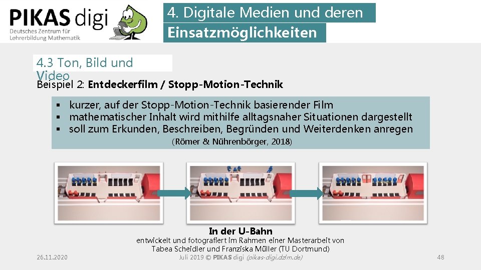 4. Digitale Medien und deren Einsatzmöglichkeiten 4. 3 Ton, Bild und Video Beispiel 2: