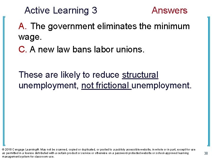 Active Learning 3 Answers A. The government eliminates the minimum wage. C. A new Active Learning 3 Answers A. The government eliminates the minimum wage. C. A new