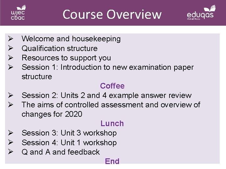 Course Overview Ø Ø Ø Ø Ø Welcome and housekeeping Qualification structure Resources to