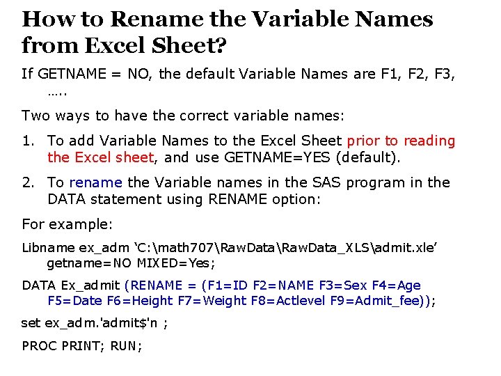 How to Rename the Variable Names from Excel Sheet? If GETNAME = NO, the