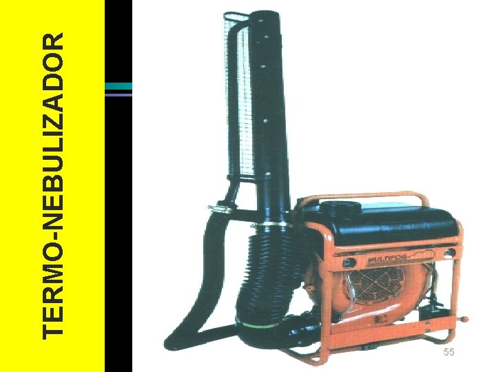 55 TERMO-NEBULIZADOR 55 TERMO-NEBULIZADOR