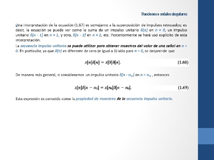 Funciones o señales singulares • 