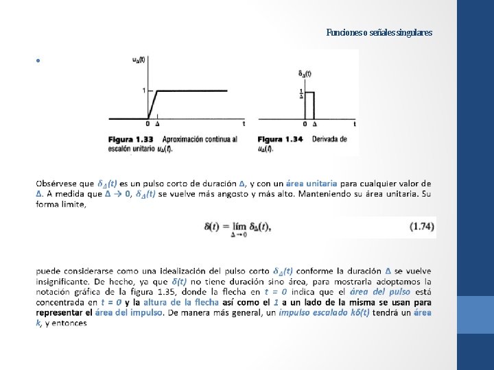 Funciones o señales singulares • 