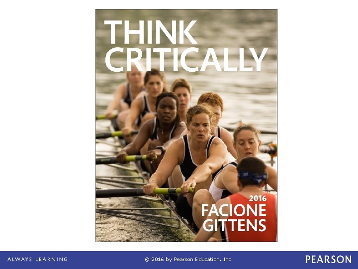 © 2016 by Pearson Education, Inc 