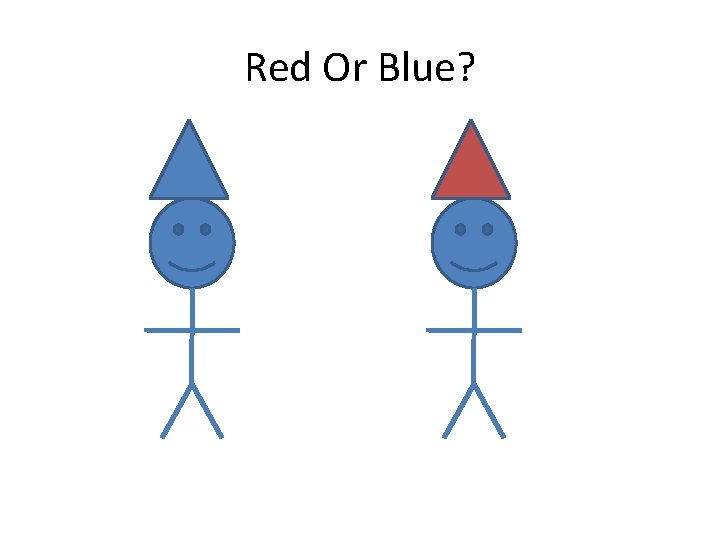 Red Or Blue? 