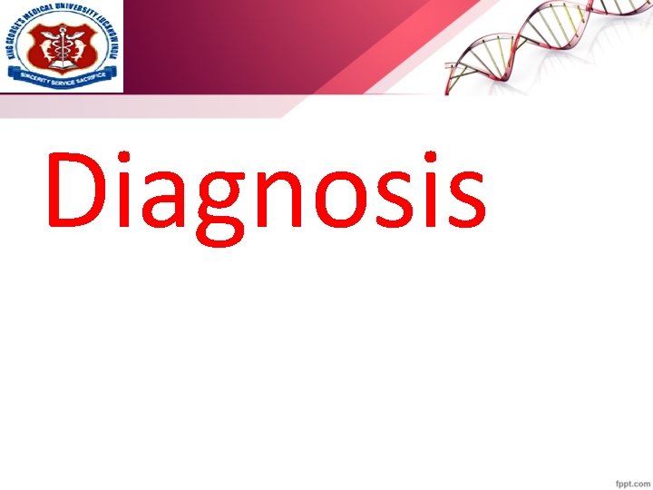 Diagnosis 