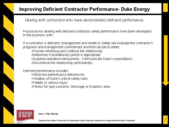 Improving Deficient Contractor Performance- Duke Energy Dealing with contractors who have demonstrated deficient performance.