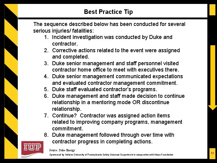 Best Practice Tip The sequence described below has been conducted for several serious injuries/