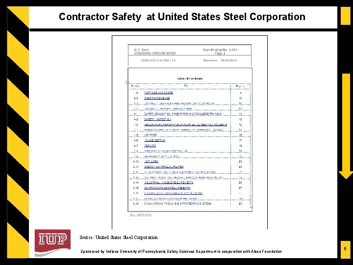 Contractor Safety at United States Steel Corporation Source: United States Steel Corporation Sponsored by