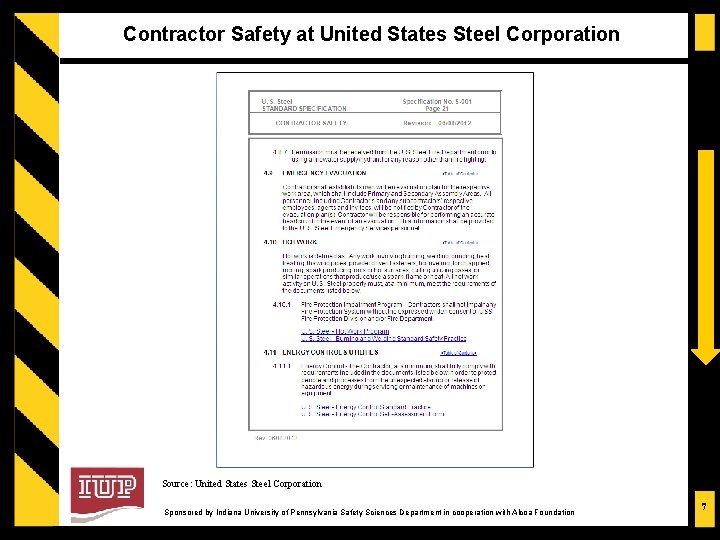 Contractor Safety at United States Steel Corporation Source: United States Steel Corporation Sponsored by