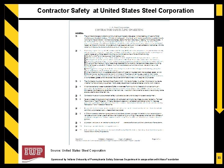 Contractor Safety at United States Steel Corporation Source: United States Steel Corporation Sponsored by