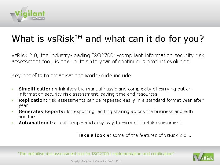 What is vs. Risk™ and what can it do for you? vs. Risk 2.