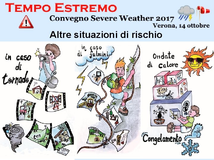 Altre situazioni di rischio 