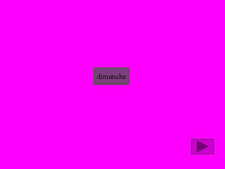 dimanche 