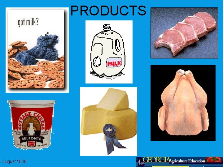 PRODUCTS August 2008 