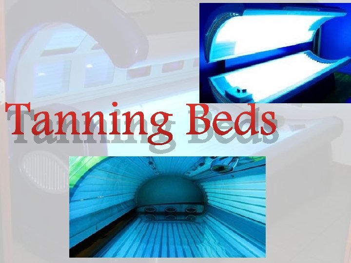 Tanning Beds 