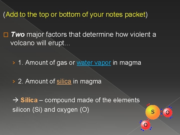 (Add to the top or bottom of your notes packet) � Two major factors