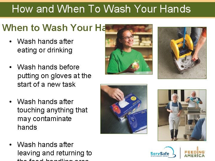 How and When To Wash Your Hands When to Wash Your Hands • Wash How and When To Wash Your Hands When to Wash Your Hands • Wash