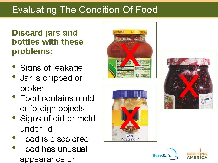Evaluating The Condition Of Food Discard jars and bottles with these problems: • • Evaluating The Condition Of Food Discard jars and bottles with these problems: • •