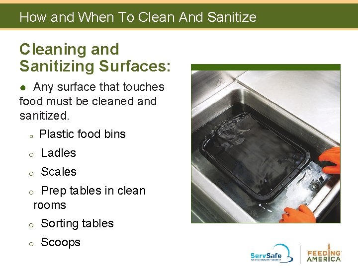 How and When To Clean And Sanitize Cleaning and Sanitizing Surfaces: Any surface that How and When To Clean And Sanitize Cleaning and Sanitizing Surfaces: Any surface that