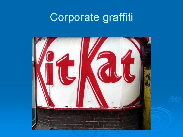 Corporate graffiti 