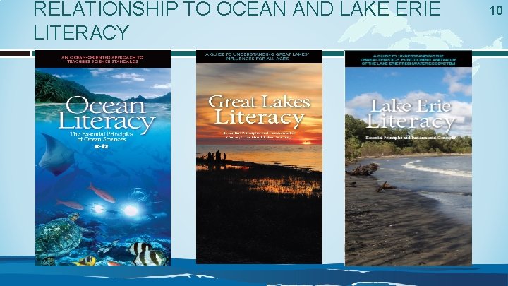 RELATIONSHIP TO OCEAN AND LAKE ERIE LITERACY 10 