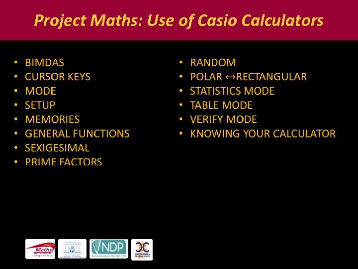 Project Maths: Use of Casio Calculators 