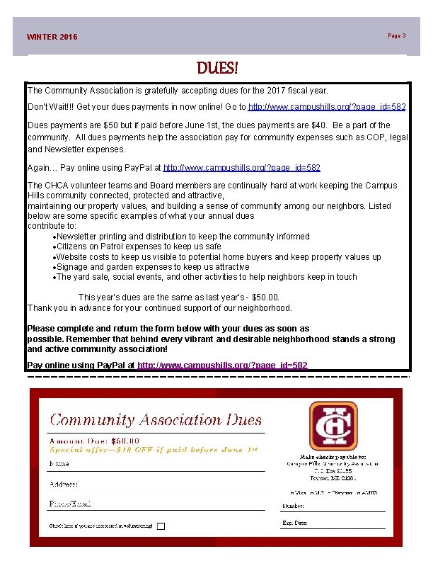 Page 3 WINTER 2016 DUES! The Community Association is gratefully accepting dues for the