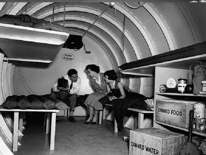 Americans were anxious by the threat of nuclear war & built fallout shelters for