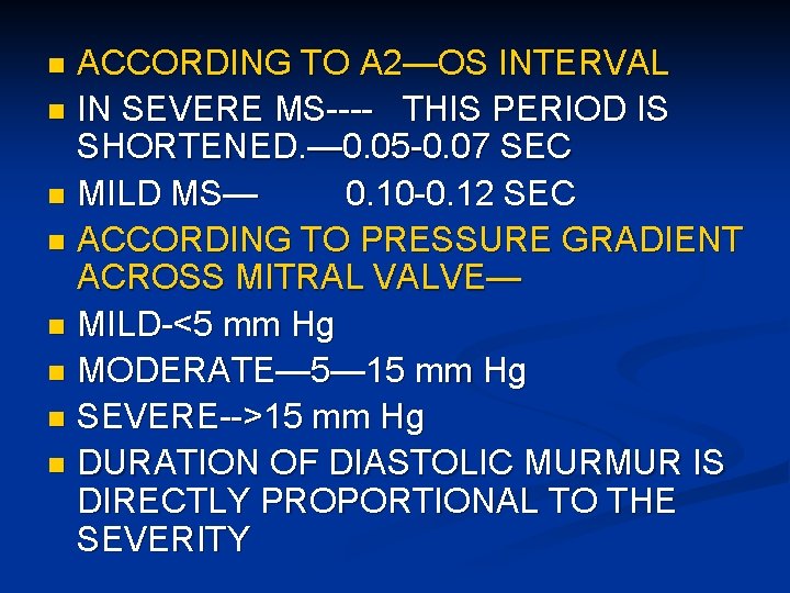 ACCORDING TO A 2—OS INTERVAL n IN SEVERE MS---- THIS PERIOD IS SHORTENED. —