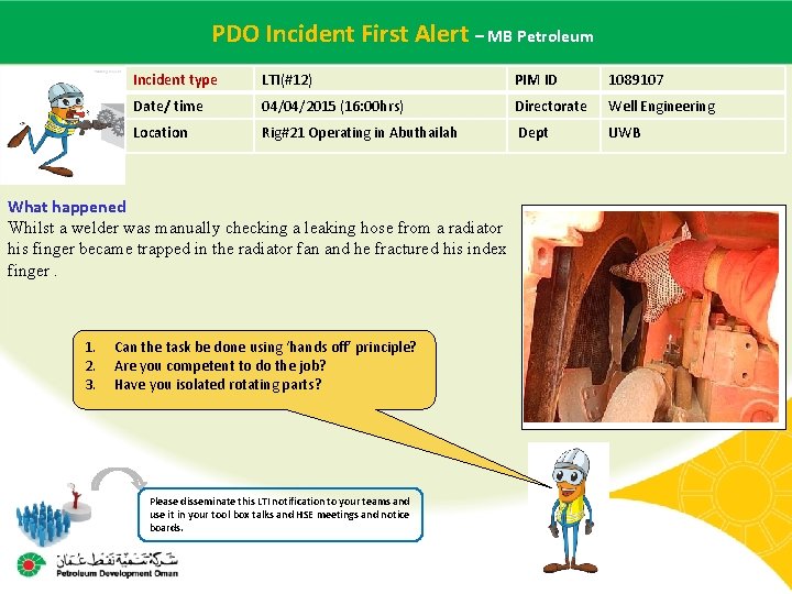  PDO Incident Alert – MB Petroleum Main contractor name – LTI#First - Date