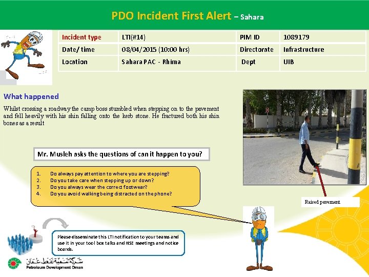  – Sahara Main contractor. PDO name. Incident – LTI# - First Date Alert